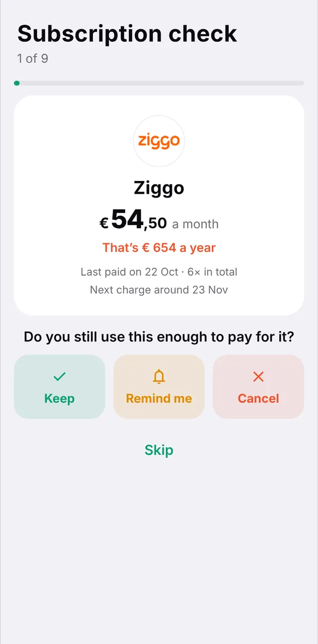 The subscription check: keep, remind me or cancel